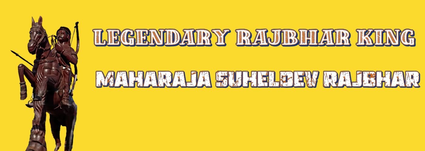 King Maharaja Suheldev Rajbhar